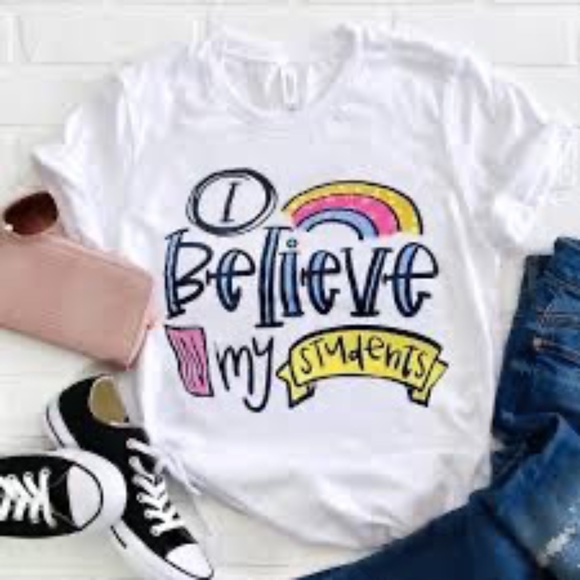 Teacher “I Believe in My Students” Off-White Graphic T-Shirt Size S - Picture 1 of 7